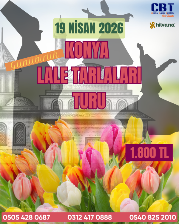 19 NİSAN 2026 KONYA - LALE TARLALARI TURU