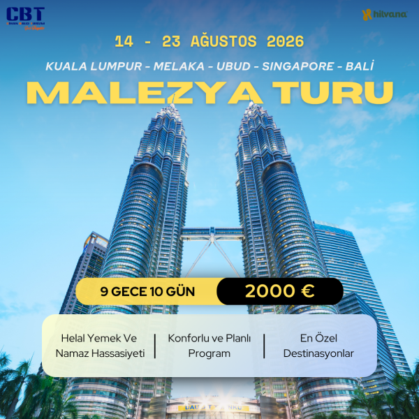 14 - 23 AĞUSTOS 2026 MALEZYA TURU