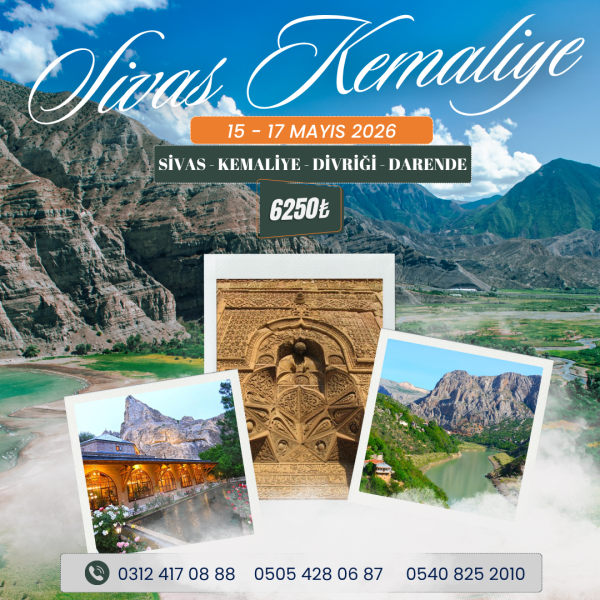 15 - 17 MAYIS 2026 SİVAS KEMALİYE TURU