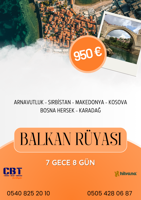 BÜYÜK BALKAN TURLARI