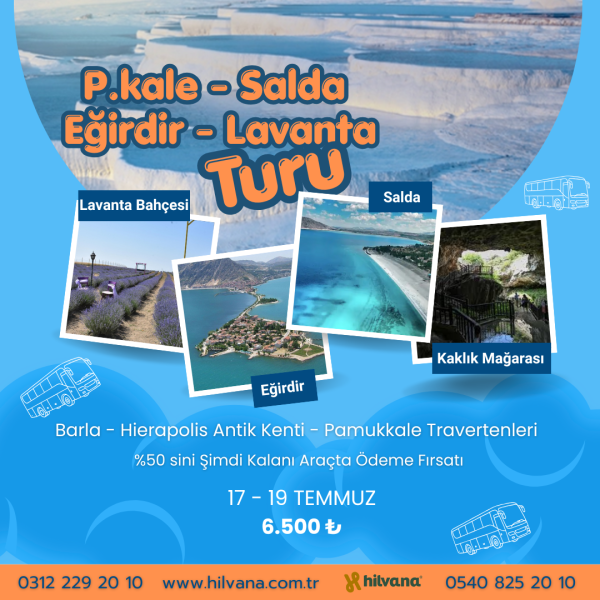 17 - 19 TEMMUZ PAMUKKALE - SALDA TURU - LAVANTA