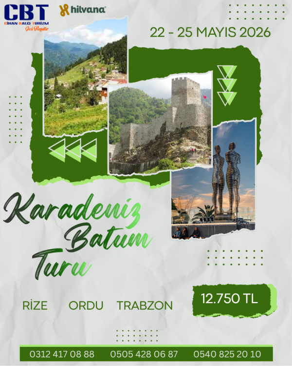 22 - 25 MAYIS 2026 KARADENİZ - BATUM TURU