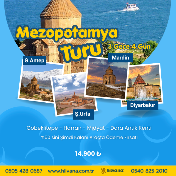 MEZOPOTAMYA TURU 3 Gece 4 Gün