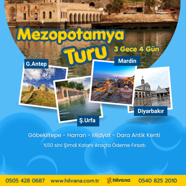 MEZOPOTAMYA TURU 3 Gece 4 Gün